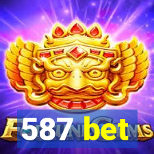 587 bet